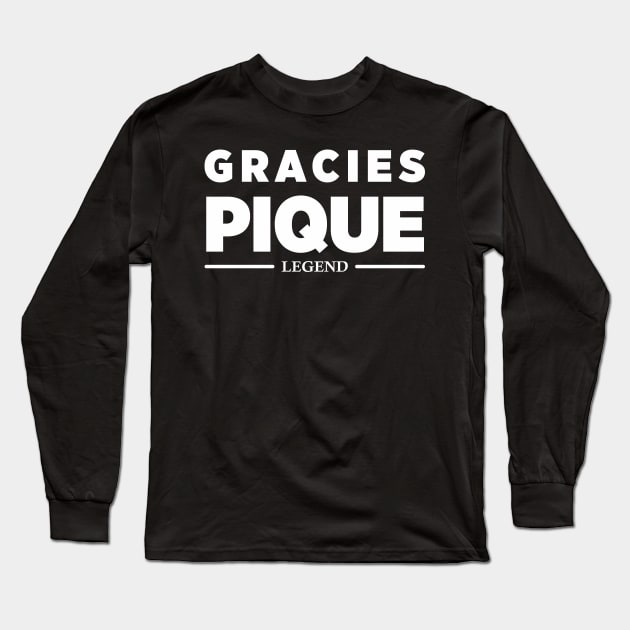 Gracias Gerard Pique Long Sleeve T-Shirt by Lotemalole